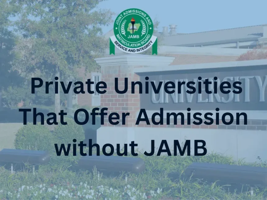 Private Universities that Accept Direct Entry in Nigeria